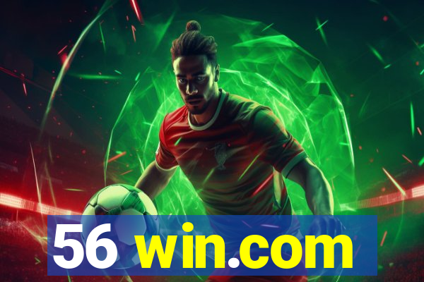 56 win.com